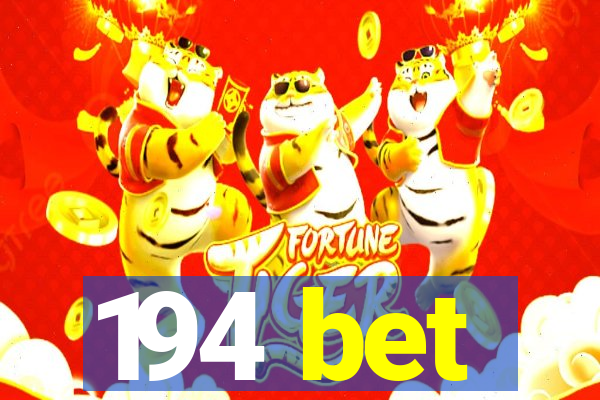 194 bet